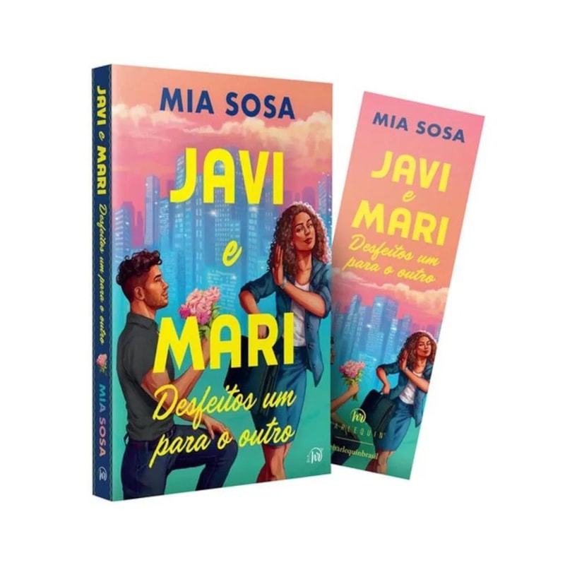 JAVI E MARI DESFEITOS UM PARA O OUTRO - PERFEITO PARA QUEM AMA COMÉDIAS ROMÂNTICAS DOS ANOS 2000, DA MESMA AUTORA DE 