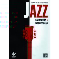 JAZZ - HARMONIA E IMPROVISAÇÃO