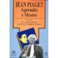 JEAN PIAGET APRENDIZ E MESTRE