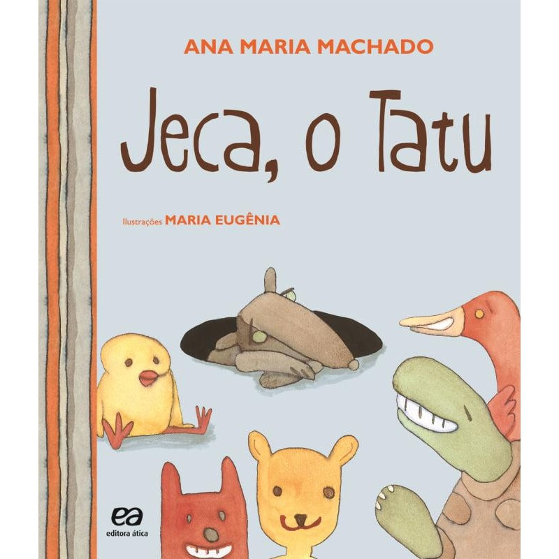JECA, O TATU