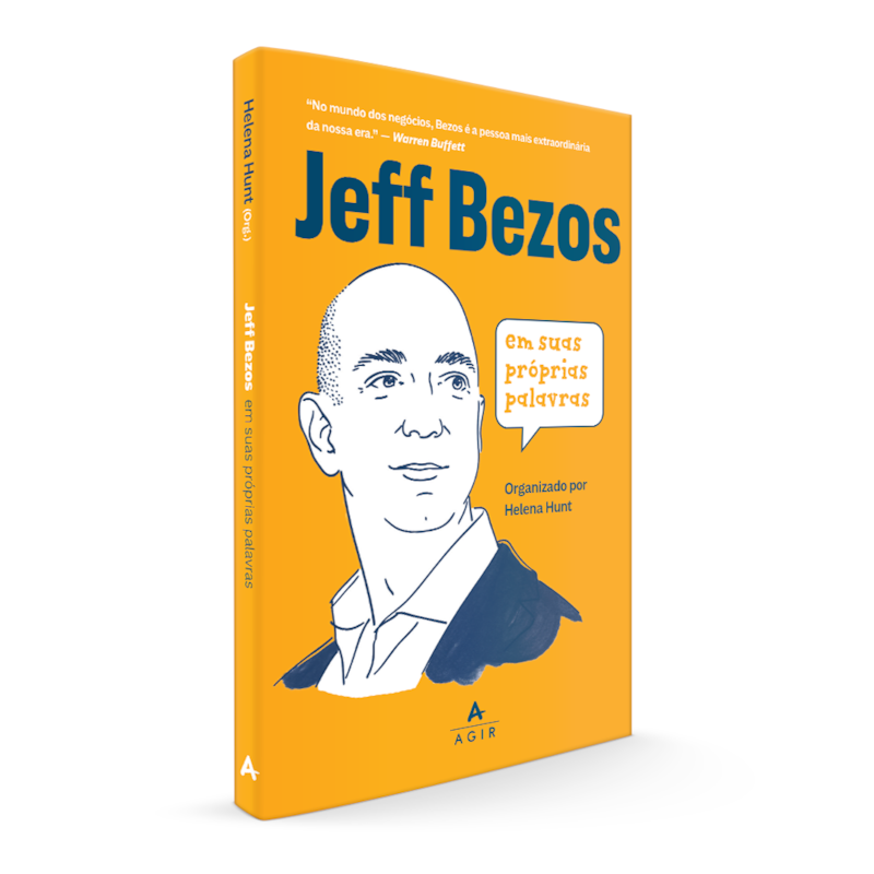 JEFF BEZOS EM SUAS PRÓPRIAS PALAVRAS