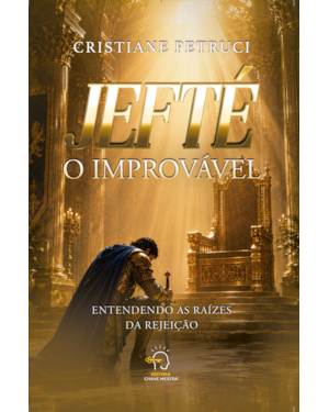 Jefté: O improvável