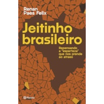 JEITINHO BRASILEIRO