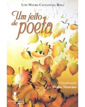 JEITO DE POETA, UM - 1