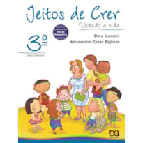 JEITOS DE CRER: VIVENDO A VIDA