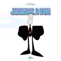 JEREMIAS, O BOM