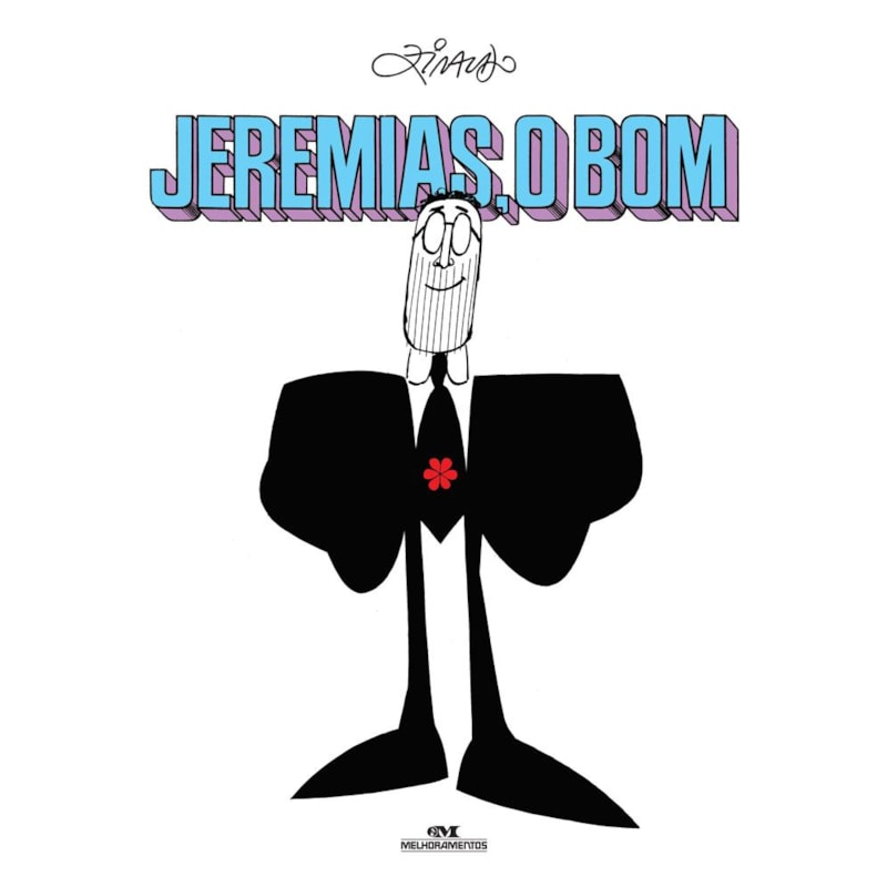 JEREMIAS, O BOM
