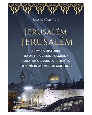 Jerusalém, Jerusalém