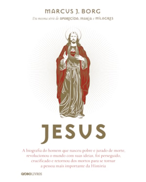 JESUS: A BIOGRAFIA DO HOMEM QUE NASCEU POBRE E JURADO DE MORTE, REVOLUCIONOU O MUNDO COM SUAS IDEIAS, FOI PERSEGUIDO, CRUCIFICADO E RETORNOU DOS MORTOS PARA SE TORNAR A PESSOA MAIS IMPORTANTE DA HISTÓRIA