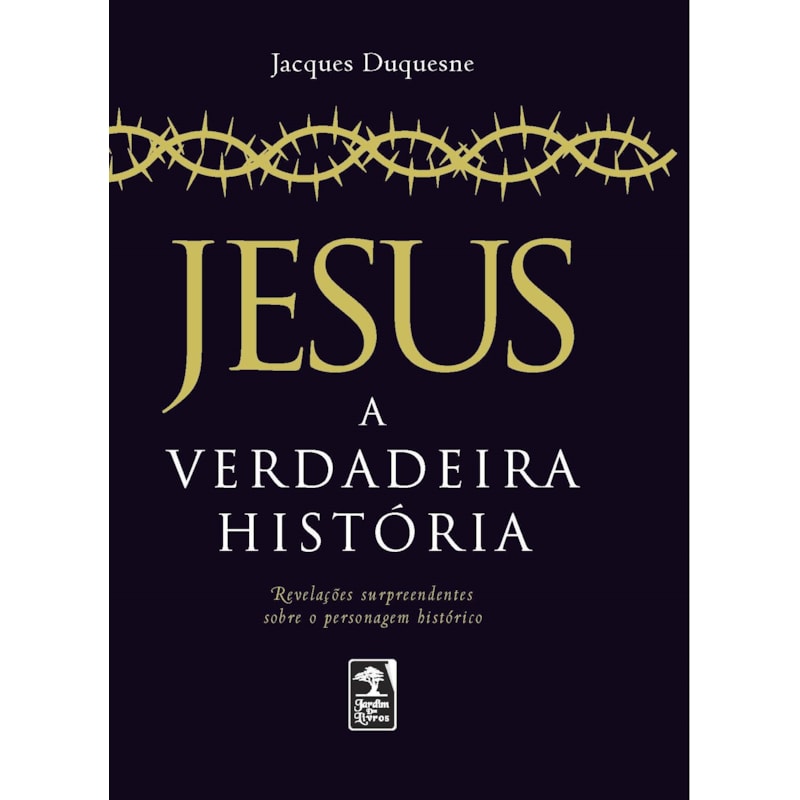 JESUS: A VERDADEIRA HISTÓRIA