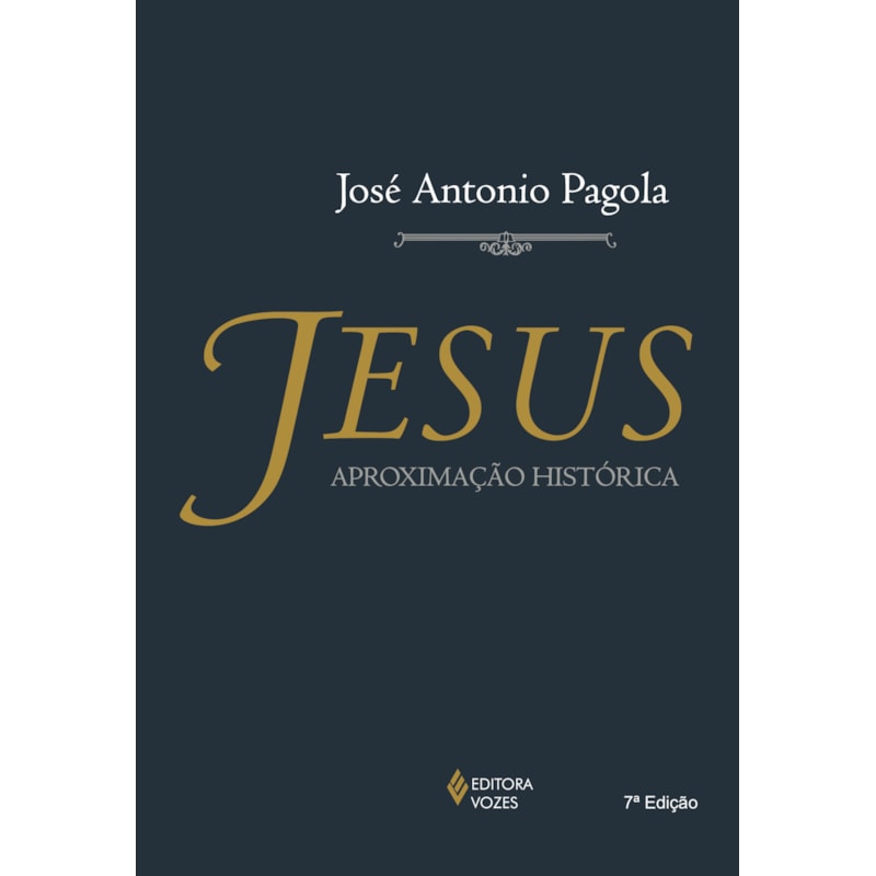 JESUS: APROXIMAÇÃO HISTÓRICA