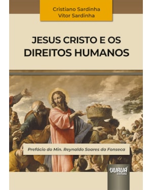 JESUS CRISTO E OS DIREITOS HUMANOS