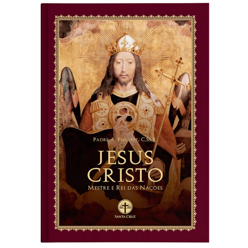 JESUS CRISTO: MESTRE E REI DAS NAÇÕES