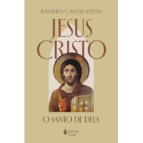 JESUS CRISTO: O SANTO DE DEUS