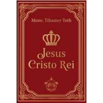 JESUS CRISTO REI