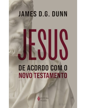JESUS DE ACORDO COM O NOVO TESTAMENTO