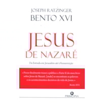 JESUS DE NAZARE - DA ENTRADA DE JERUSALEM ATE A RESSURREICAO