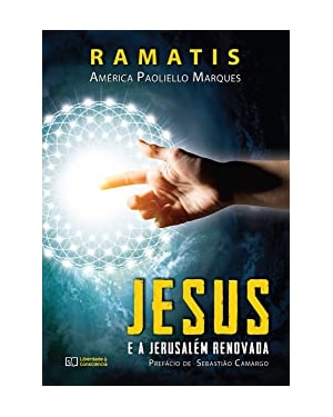 JESUS E A JERUSALÉM RENOVADA