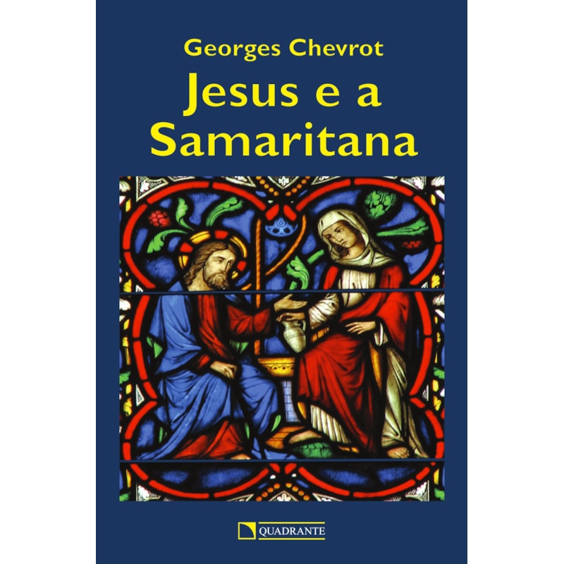 JESUS E A SAMARITANA