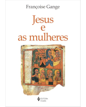 JESUS E AS MULHERES