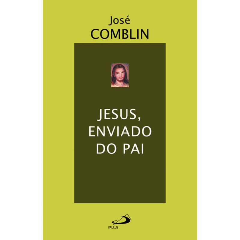 Jesus, enviado do Pai
