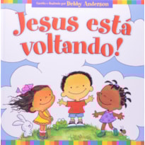 Jesus está voltando!