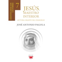 JESÚS, MAESTRO INTERIOR 7 - IDENTIFICADOS CON LOS POBRES