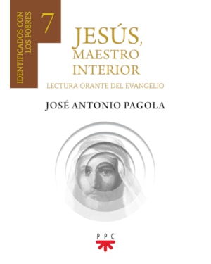 JESÚS, MAESTRO INTERIOR 7 - IDENTIFICADOS CON LOS POBRES