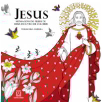 JESUS MENSAGENS DO FILHO DE DEUS EM LIVRO PARA COLORIR