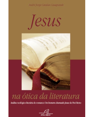 JESUS NA ÓTICA DA LITERATURA