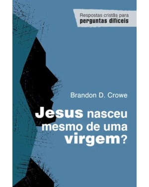 JESUS NASCEU MESMO DE UMA VIRGEM?