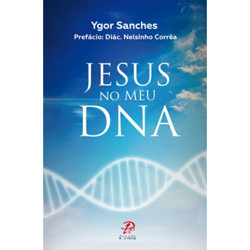 JESUS NO MEU DNA