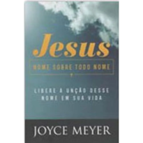 JESUS NOME SOBRE TODO NOME