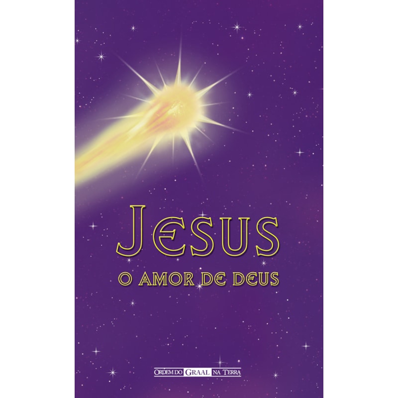 JESUS, O AMOR DE DEUS