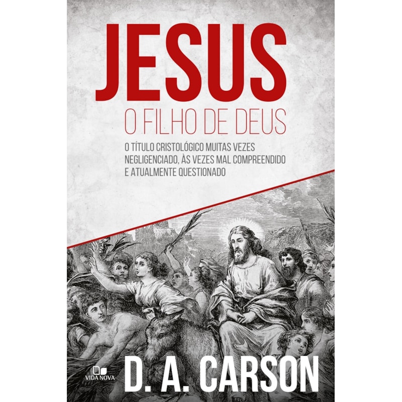 Jesus, o filho de deus