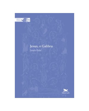 JESUS, O GALILEU