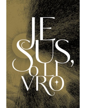 JESUS, O LIVRO - EDIÇÃO DE LUXO, COM CAPA DURA, PINTURA TRILATERAL E ILUSTRAÇÕES INTERNAS