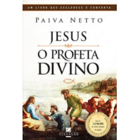 Jesus, o profeta divino