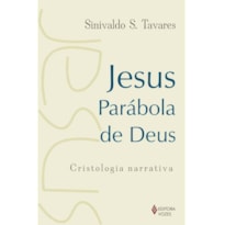 JESUS - PARABOLA DE DEUS