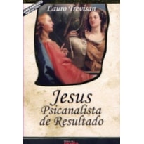 JESUS - PSICANALISTA DE RESULTADO - 1