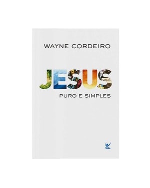 Jesus puro e simples