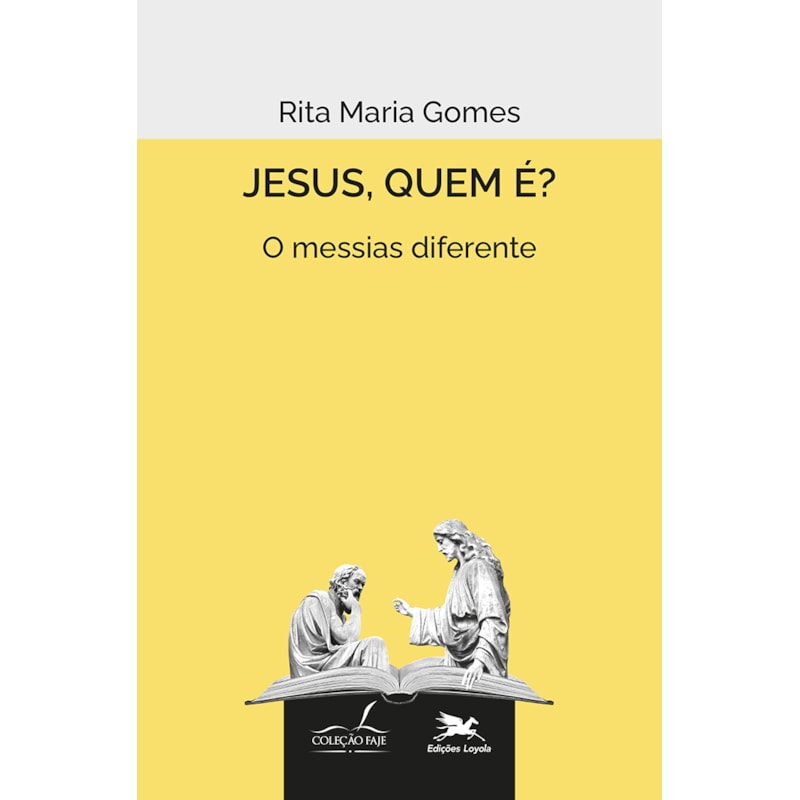 JESUS, QUEM É? O MESSIAS DIFERENTE