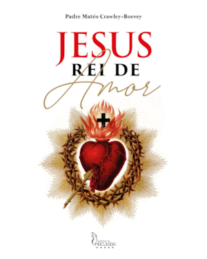 JESUS REI DE AMOR