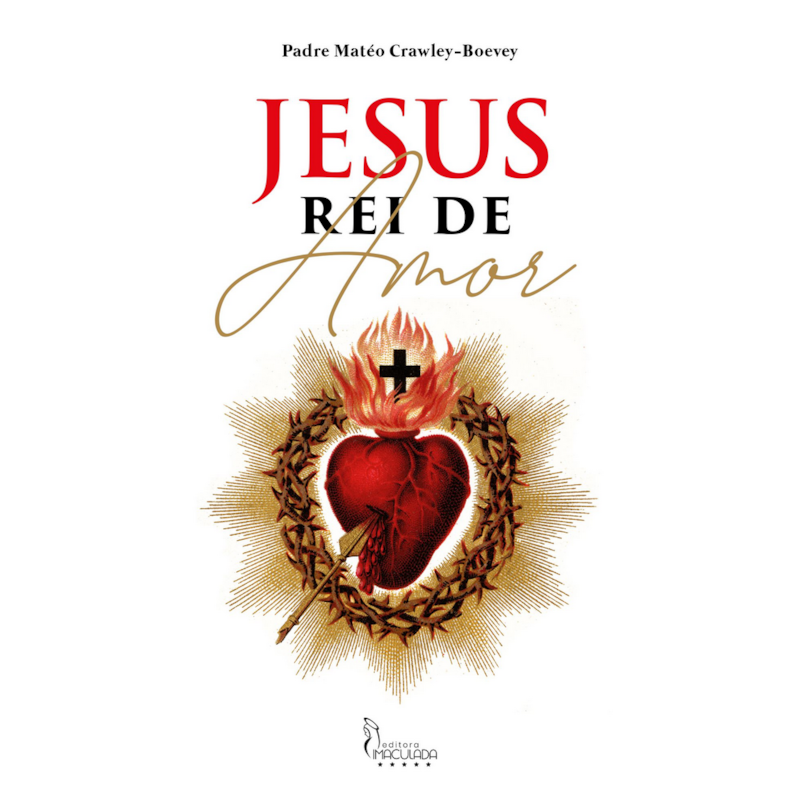 JESUS REI DE AMOR