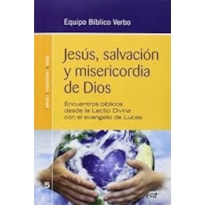 JESUS SALVACION Y MISERICORDIA DE DIOS - 1ª