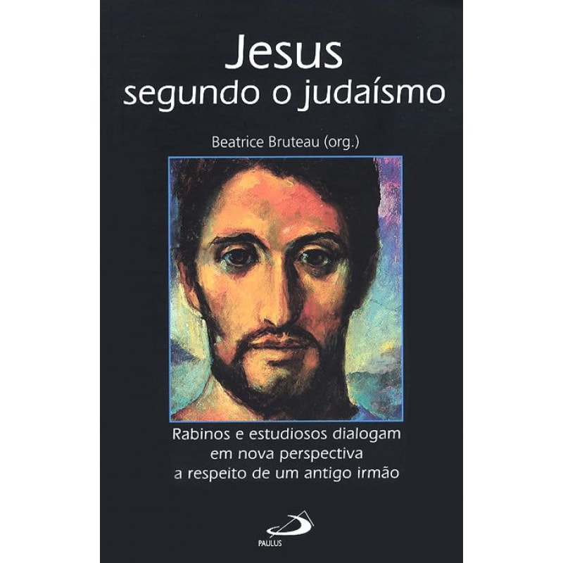 Jesus segundo o judaísmo