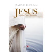 JESUS SEGUNDO O NOVO TESTAMENTO