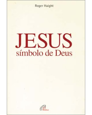 Jesus, símbolo de Deus