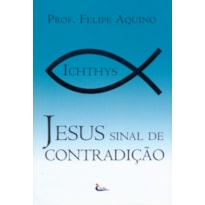 JESUS SINAL DE CONTRADICAO