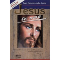JESUS TE AMA - COMO O PAI ME AMA ASSIM TAMBEM EU VOS...